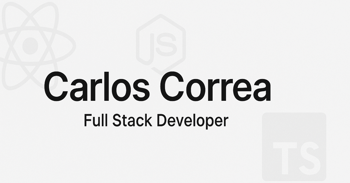 Carlos Correa - Full Stack Developer